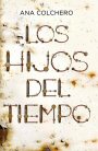 Los hijos del tiempo Los hijos del tiempo